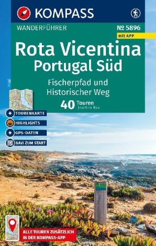 Buchcover und Innenansicht für das Buch: KOMPASS Wanderführer Costa Vicentina, Portugal Süd: Fischerpfad und Historischer Weg, 40 Touren mit Extra-Tourenkarte