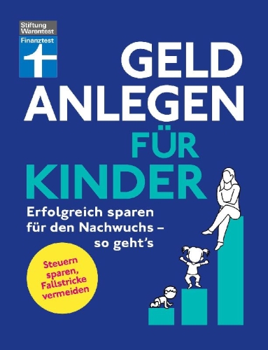 Buchcover und Innenansicht für das Buch: Geld anlegen für Kinder