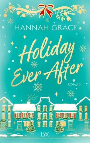 Buchcover und Innenansicht für das Buch: Holiday Ever After