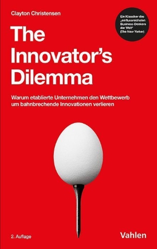 Buchcover und Innenansicht für das Buch: The Innovator's Dilemma. When New Technologies Cause Great Firms to Fail