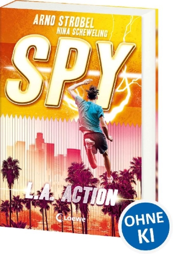 Buchcover und Innenansicht für das Buch: SPY (Band 4) - L.A. Action