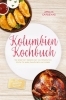 Buchcover und Innenansicht für das Buch: Kolumbien Kochbuch: Die leckersten Rezepte der kolumbianischen Küche für jeden Geschmack und Anlass - inkl. Brotrezepten, Fingerfood, Getränken, Dips uvm.