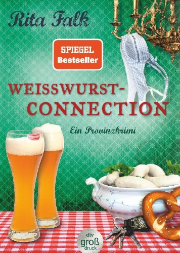 Buchcover und Innenansicht für das Buch: Weißwurstconnection