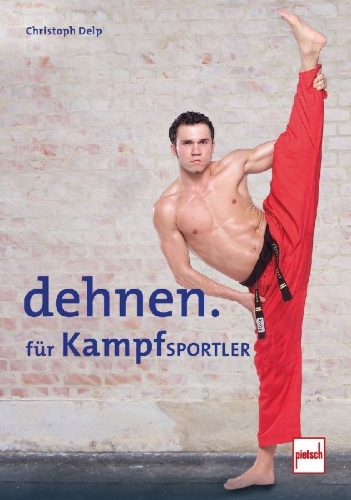 Buchcover und Innenansicht für das Buch: Dehnen für Kampfsportler