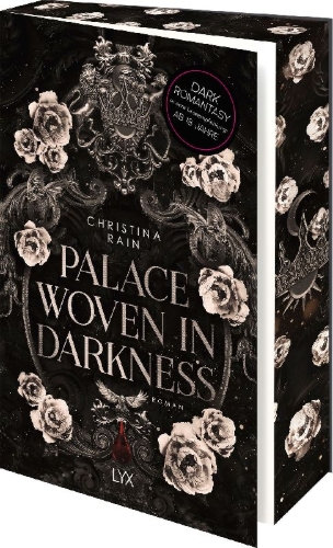 Buchcover und Innenansicht für das Buch: Palace Woven in Darkness