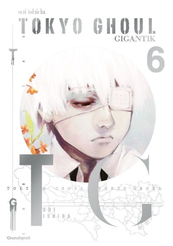 Buchcover und Innenansicht für das Buch: Tokyo Ghoul GIGANTIK - Band 6
