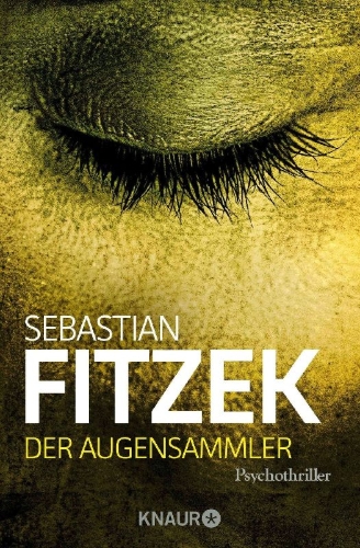 Buchcover und Innenansicht für das Buch: Der Augensammler