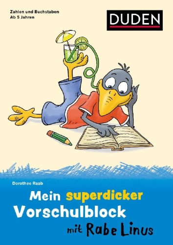 Buchcover und Innenansicht für das Buch: Mein superdicker Vorschulblock mit Rabe Linus