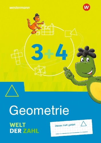 Buchcover und Innenansicht für das Buch: Welt der Zahl 3 / 4. Arbeitsheft Geometrie
