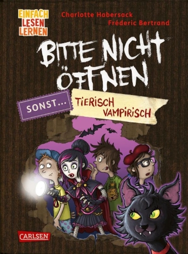 Buchcover und Innenansicht für das Buch: Bitte nicht öffnen, sonst ... 3: Tierisch vampirisch!