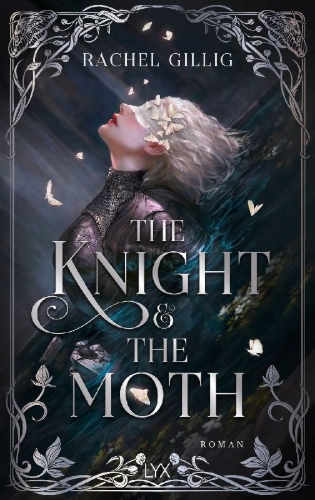 Buchcover und Innenansicht für das Buch: The Knight and the Moth
