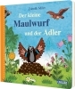 Buchcover und Innenansicht für das Buch: Der kleine Maulwurf und der Adler