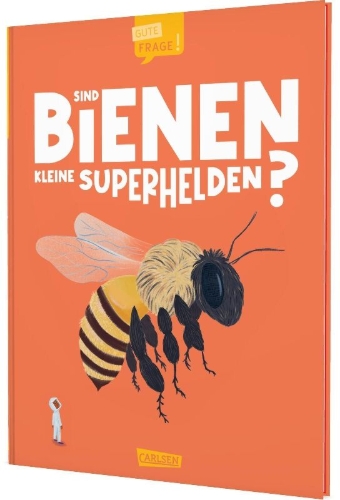 Buchcover und Innenansicht für das Buch: Big Questions Answered - Are Bees Nature's Tiny Heroes?