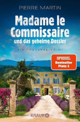 Buchcover und Innenansicht für das Buch: Madame le Commissaire und das geheime Dossier