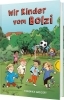 Buchcover und Innenansicht für das Buch: Wir Kinder vom Bolzi