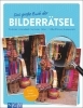Buchcover und Innenansicht für das Buch: Das große Buch der Bilderrätsel