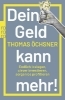 Buchcover und Innenansicht für das Buch: Dein Geld kann mehr!