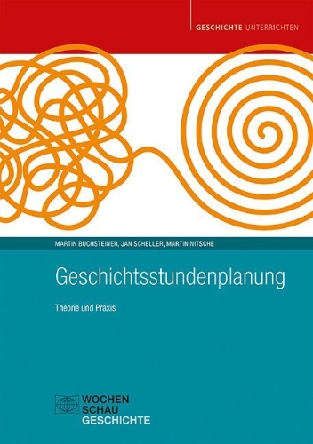 Buchcover und Innenansicht für das Buch: Geschichtsstundenplanung
