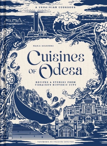 Buchcover und Innenansicht für das Buch: Cuisines of Odesa