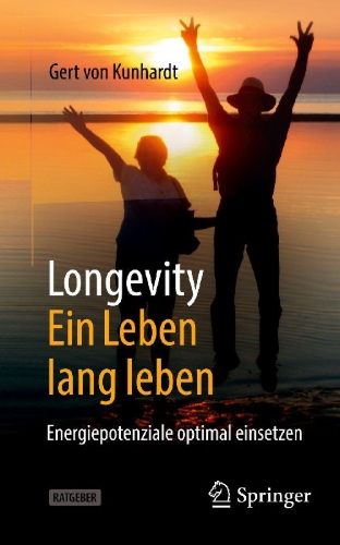 Buchcover und Innenansicht für das Buch: Longevity: Ein Leben lang leben