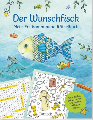 Buchcover und Innenansicht für das Buch: Der Wunschfisch. Mein Erstkommunion-Rätselbuch