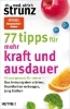 Buchcover und Innenansicht für das Buch: 77 Tipps für mehr Kraft und Ausdauer