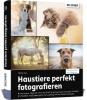 Buchcover und Innenansicht für das Buch: Haustiere perfekt fotografieren