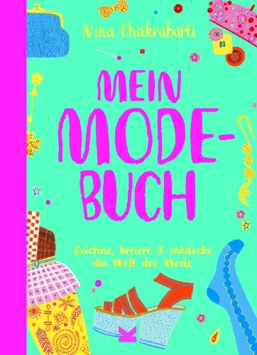 Buchcover und Innenansicht für das Buch: Mein Modebuch