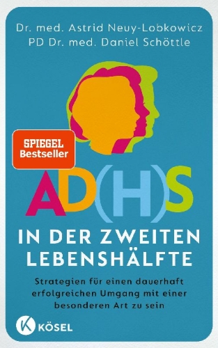 Buchcover und Innenansicht für das Buch: AD(H)S in der zweiten Lebenshälfte