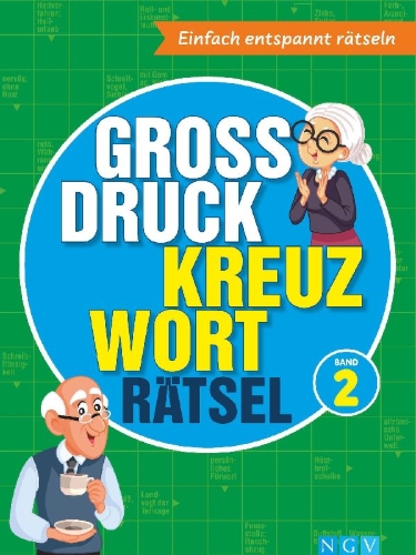 Buchcover und Innenansicht für das Buch: Großdruck Kreuzworträtsel Band 2 -  Rätselbuch für Senioren & Rentner mit großer Schrift