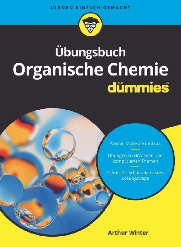 Buchcover und Innenansicht für das Buch: Übungsbuch Organische Chemie für Dummies