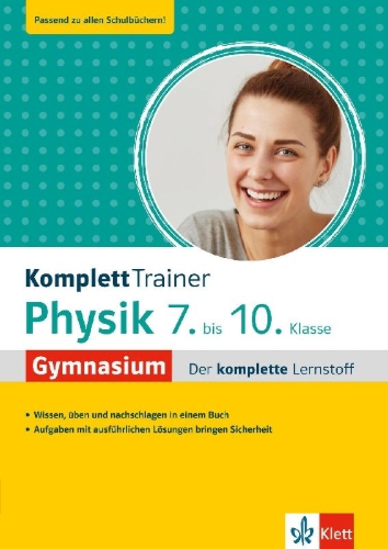 Buchcover und Innenansicht für das Buch: KomplettTrainer Gymnasium Physik 7.-10. Klasse