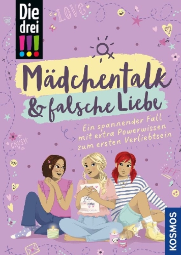 Buchcover und Innenansicht für das Buch: Die drei !!!, Mädchentalk & falsche Liebe