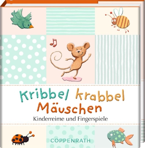 Buchcover und Innenansicht für das Buch: Kribbel krabbel Mäuschen