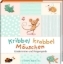 Buchcover und Innenansicht für das Buch: Kribbel krabbel Mäuschen