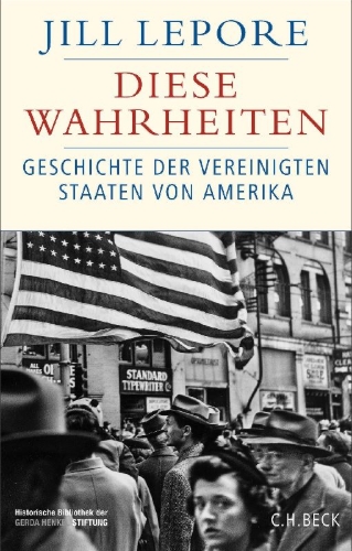 Buchcover und Innenansicht für das Buch: These Truths. A History of the Unites States