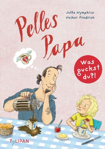 Buchcover und Innenansicht für das Buch: Pelles Papa