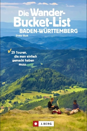 Buchcover und Innenansicht für das Buch: Die Wander-Bucket-List Baden-Württemberg