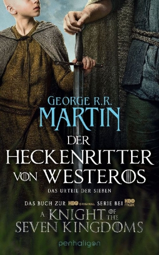 Buchcover und Innenansicht für das Buch: Hedge Knight/The Sworn Sword/The Mystery Knight