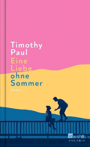Buchcover und Innenansicht für das Buch: Eine Liebe ohne Sommer