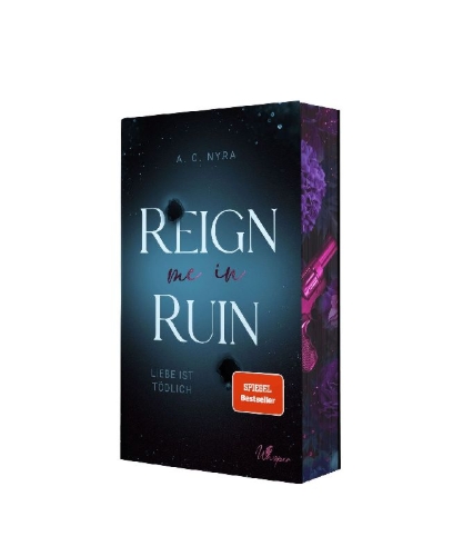 Buchcover und Innenansicht für das Buch: Reign me in Ruin - Liebe ist tödlich