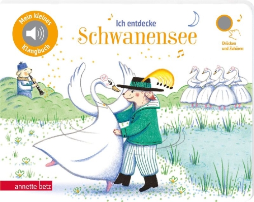Buchcover und Innenansicht für das Buch: Ich entdecke Schwanensee (Mein kleines Klangbuch)