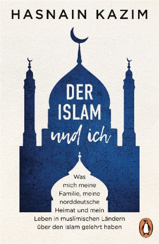 Buchcover und Innenansicht für das Buch: Der Islam und ich