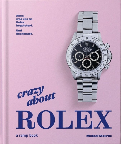 Buchcover und Innenansicht für das Buch: Crazy about Rolex