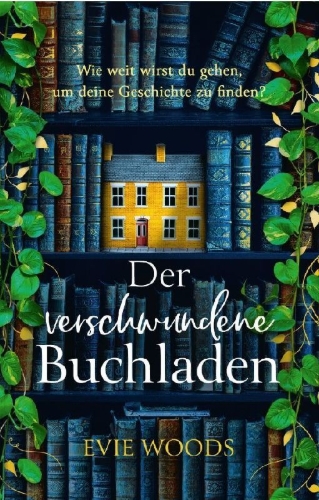 Buchcover und Innenansicht für das Buch: Der verschwundene Buchladen