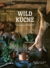 Buchcover und Innenansicht für das Buch: Wildküche