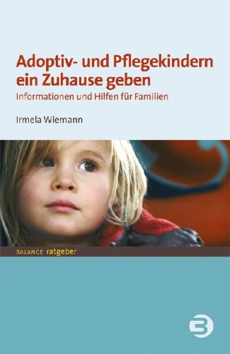 Buchcover und Innenansicht für das Buch: Adoptiv- und Pflegekindern ein Zuhause geben