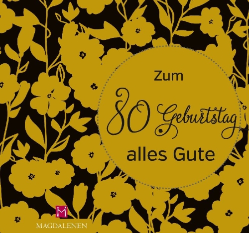 Buchcover und Innenansicht für das Buch: Zum 80. Geburtstag alles Gute
