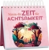 Buchcover und Innenansicht für das Buch: Nimm dir Zeit für Achtsamkeit