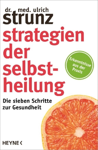 Buchcover und Innenansicht für das Buch: Strategien der Selbstheilung